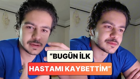 Meslek Hayatında İlk Kez Bir Hastasını Kaybeden Doktor Yaşadığı Duyguyu Gözyaşları ile Anlattı