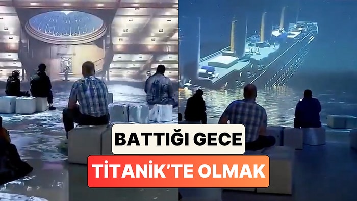 Battığı Gece Titanik’te Olmanın Nasıl Bir His Olduğunu Göstermek İçin Hazırlanan Simülasyon