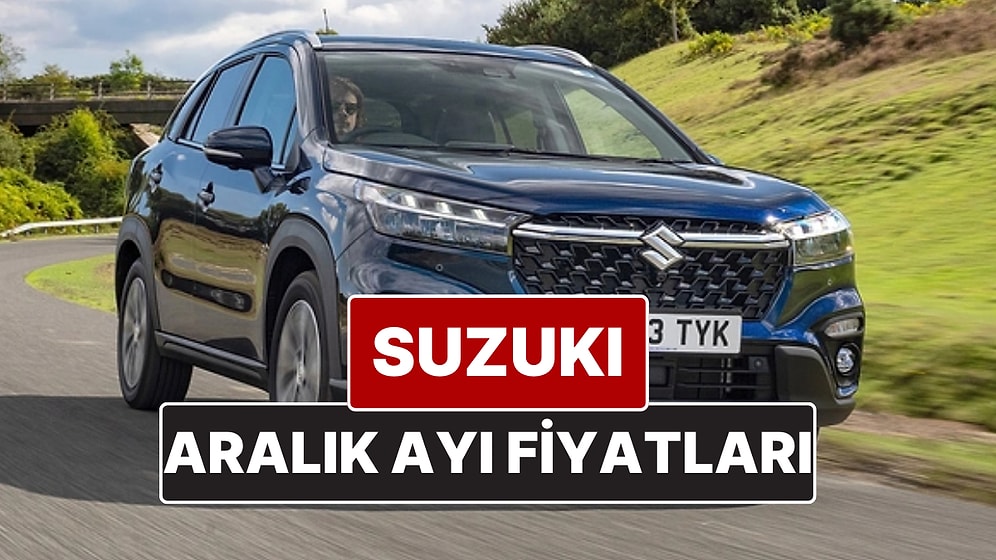 Aralık 2025 Suzuki Fiyat Listesi! İşte Suzuki Swift, Vitara, S-Cross ve Jimny Güncel Fiyatları