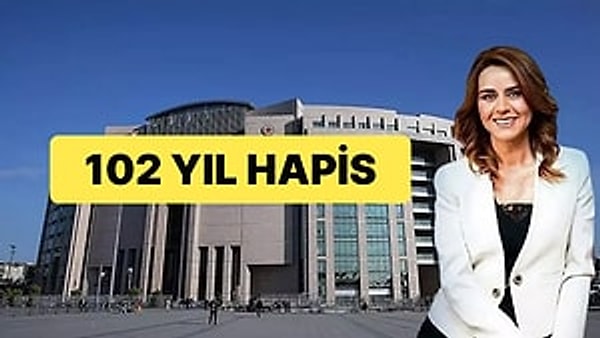 Seçil Erzan Davasında Karar Açıklandı: 102 Yıl Hapis Cezası Aldı
