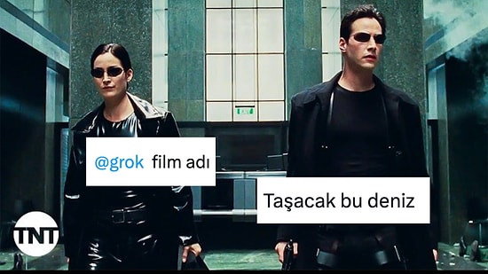 Matrix Filmini Yapay Zekaya Soran Kişi X Kullanıcılarının Diline Düştü