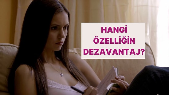 Senin Dezavantajın Ne?