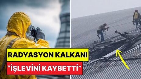 Birleşmiş Milletler Uyardı: Çernobil'in Radyasyon Kalkanı "İşlevini Kaybetti"