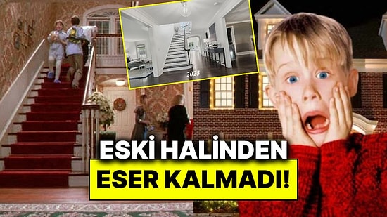 Evde Tek Başına Filmindeki Evin Günümüzdeki Hali Beğenilmedi