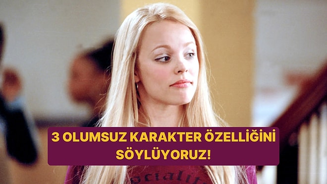 Burcunu Seç 3 Olumsuz Özelliğini Söyleyelim!