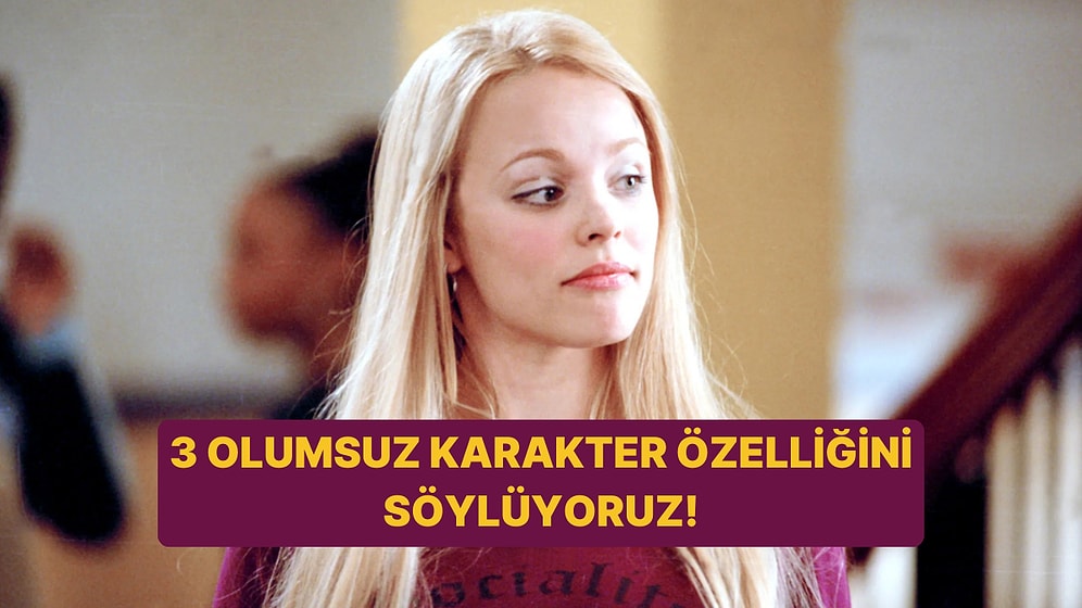 Burcunu Seç 3 Olumsuz Özelliğini Söyleyelim!