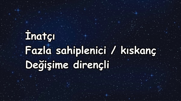 3 olumsuz özelliğin;👇