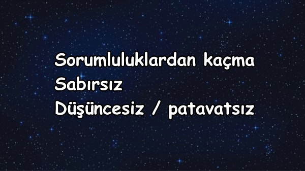 3 olumsuz özelliğin;👇