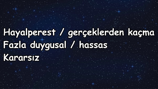 3 olumsuz özelliğin;👇