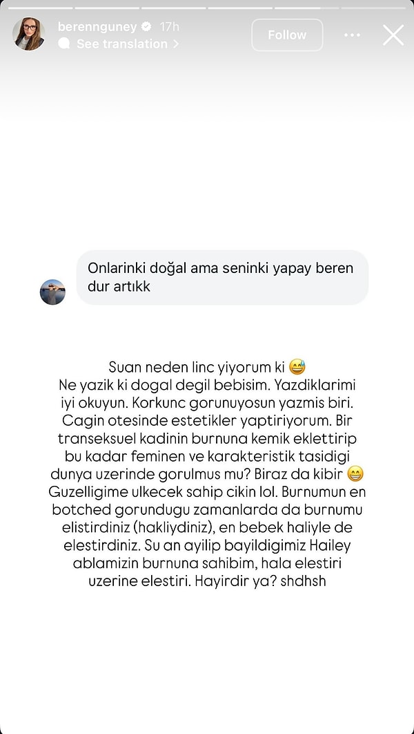 Beren Güney, burun estetiğiyle ilgili paylaşımlarına gelen yorumlara da yanıt verdi.