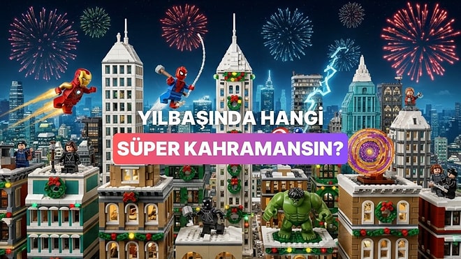 Yılbaşı Planına Göre Hangi Süper Kahramansın?