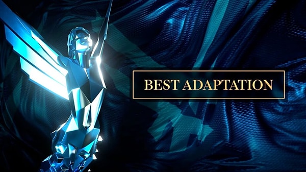 En İyi Uyarlama / Adaptasyon (Best Adaptation)