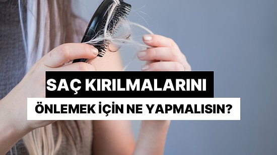 Kışın Saç Kırılmalarını Önlemek İçin Ne Yapmalısın?