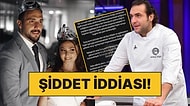 MasterChef Barbaros Yoloğlu Hakkında Psikolojik ve Ekonomik Şiddet İddiası