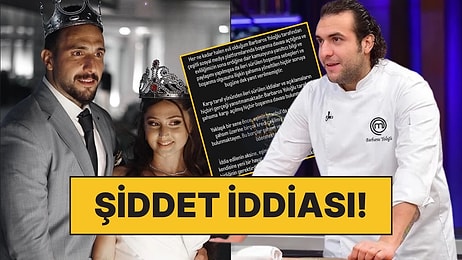 MasterChef Barbaros Yoloğlu Hakkında Psikolojik ve Ekonomik Şiddet İddiası