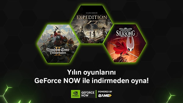 GeForce NOW ile Kazanan Oyunlara Anında Gir!