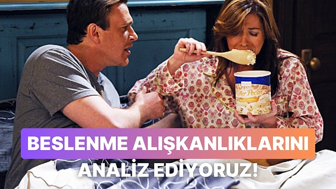 Beslenme Alışkanlıklarını Analiz Ediyoruz!
