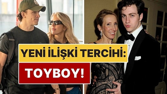 Güçlü Kadınların Yeni İlişki Tercihi! Neden "Toyboy" Sevgililer Tercih Ediliyor?