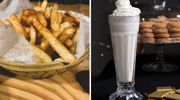 Patates kızartması ve milkshake gibisiniz!