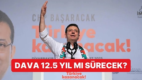 Ekrem İmamoğlu ile İlgili Davanın 12.5 Yıl Süreceği Öngörüsüne Şamil Tayyar'dan Açıklama Geldi