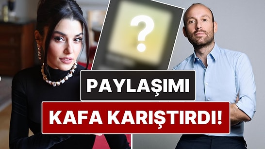 Eskiye Gönderme mi? Yapımcı Onur Güvenatam'la Aşk Yaşamaya Başlayan Hande Erçel'in Paylaşımı Kafa Karıştırdı!