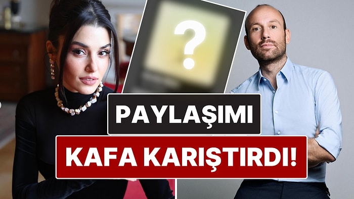 Eskiye Gönderme mi? Yapımcı Onur Güvenatam'la Aşk Yaşamaya Başlayan Hande Erçel'in Paylaşımı Kafa Karıştırdı!
