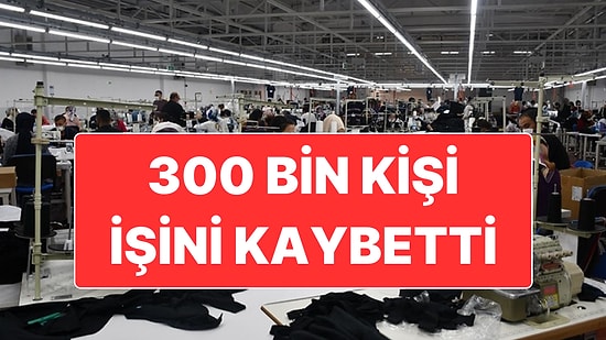 Tekstil Sektöründe Kriz Büyüyor: 300 Bin Kişi İşten Çıkarıldı