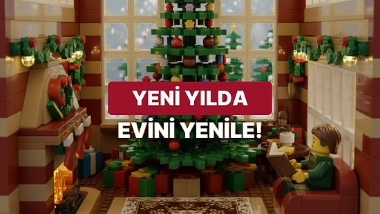 Yeni Yılda Evini Yenile: Evini Güzelleştirecek Dekorasyon Fikirleri