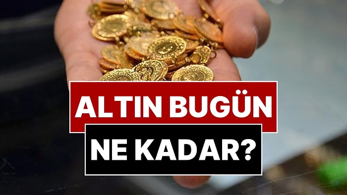 Altında Son Durum: Altın Bugün Ne Kadar Oldu? Gram Altın Düştü mü?