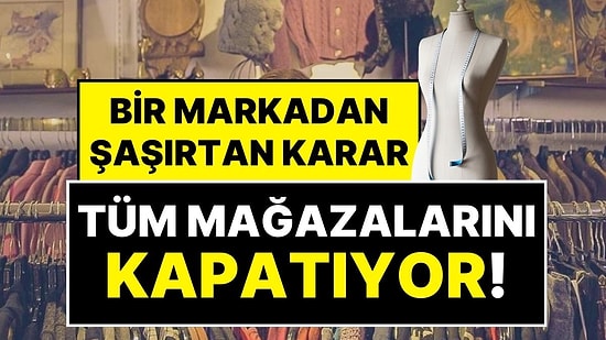 ABD Merkezli Kadın Giyim Markasından Şaşırtan Karar: Tüm Mağazalarını Kapatıyor, Yüzde 50 İndirimli Satış Var!