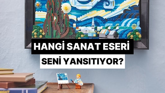 Doğum Tarihine Göre Hangi Sanat Eseri Seni Yansıtıyor?