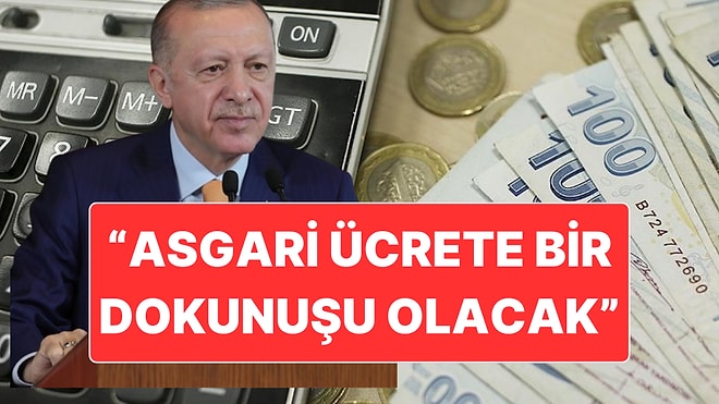 Uzman İsim Asgari Ücret İçin Rakam Verdi: Asgari Ücrete Cumhurbaşkanı Erdoğan Dokunuşu Olacak İddiası