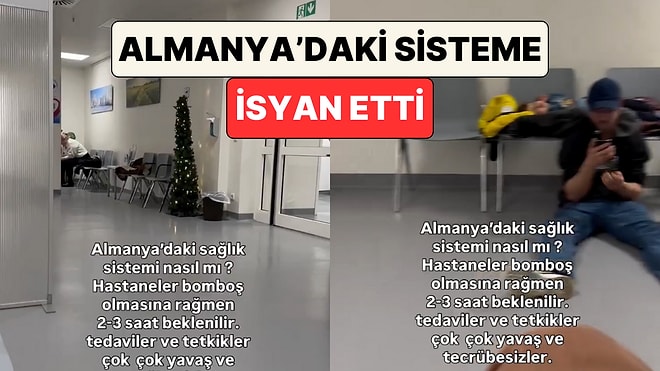 Almanya'da Hastane Boş Olmasına Rağmen 2-3 Saat Bekletilen Vatandaş Sağlık Sistemine İsyan Etti