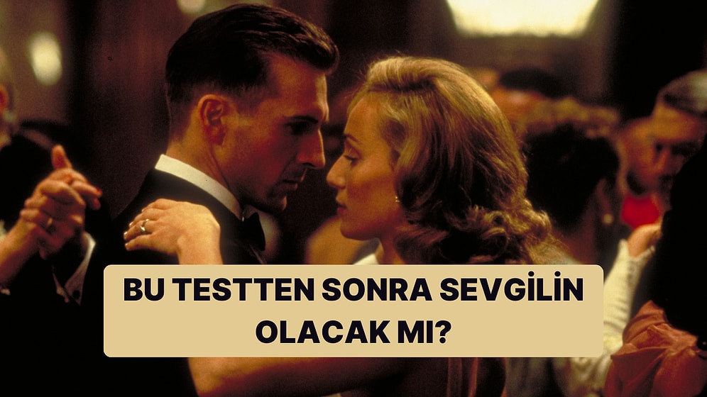 Bu Testten Sonra Sevgilin Olacak mı?