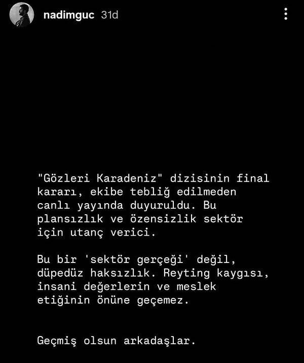 Salı günü rakibi olan Kıskanmak dizisinin yönetmeni Nadim Güç de Gözleri Karadeniz dizisi için destek paylaşımı yaptı.