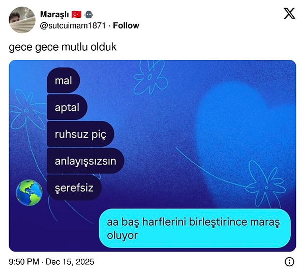 Akrostişle azarlamış.