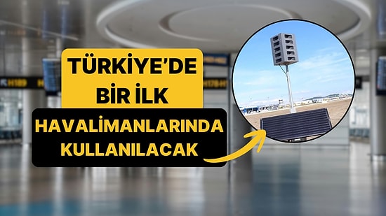 İstanbul ve Sabiha Gökçen Havalimanlarında Yeni Uygulama: Türkiye'de İlk Kez Yapılıyor