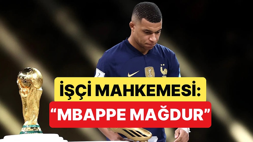 Paris İş Mahkemesi, PSG'ye Karşı Mbappe İçin Dev Tazminata Hükmetti