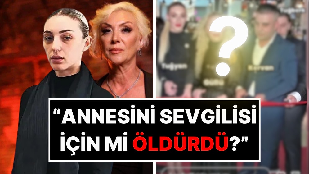 "Annemi Sevgilisi İçin Öldürmüş Olabilir" Demişti: Güllü'nün Tuğyan ve Sevgilisiyle Eski Pozu Dikkat Çekti!