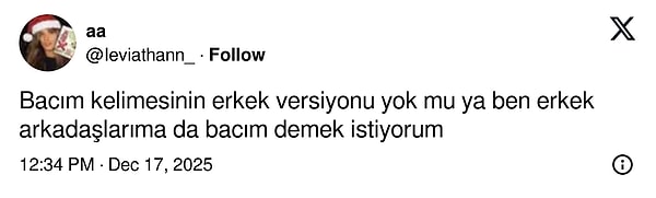 Erkek arkadaşlarımıza da bacım demek istiyorsak hangi kelimeyi kullanacağız?