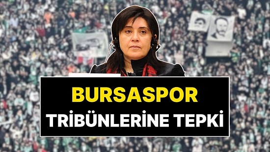 Bursaspor Taraftarının Leyla Zana’ya Küfürlü Tezahüratına AKP, CHP ve DEM'den Tepki