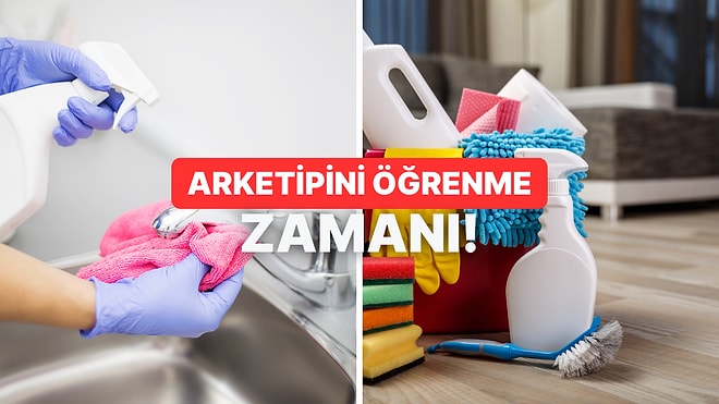 Senin Temizlik Arketipin Hangisi?