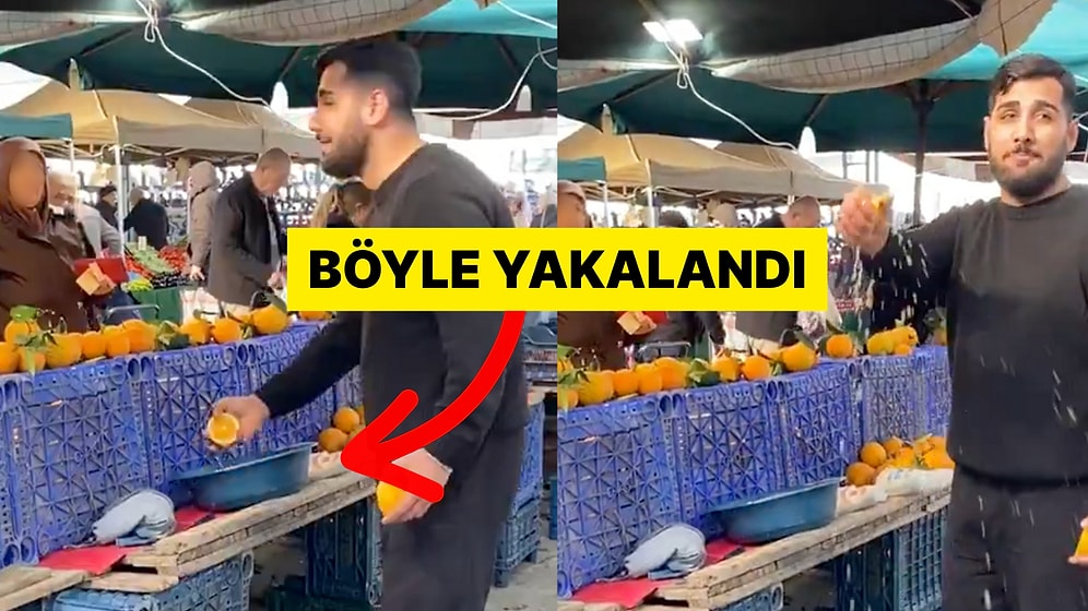 Bir Pazarcının Portakalları Sulu Göstermek İçin Yaptığı Hile Böyle Görüntülendi
