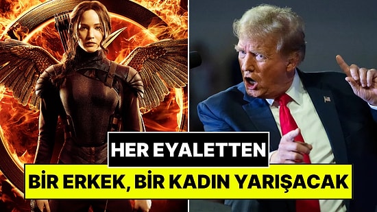 "Açlık Oyunları" Gerçek mi Oluyor? Donald Trump'ın Son Açıklaması Tartışma Konusu Oldu
