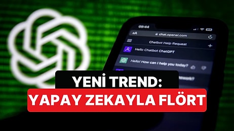 2026'ya Damga Vuracak Flört Trendi Yapay Zekayla Geliyor: Yapay Zekayla Belirsiz İlişki