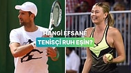 Hangi Efsane Tenisçi Senin Ruh Eşin?