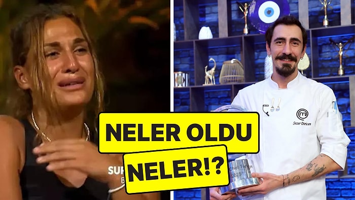 MasterChef Sezer'in Şoke Eden Sözlerinden Survivor Kaoslarına TV Dünyasında Bugün Yaşananlar