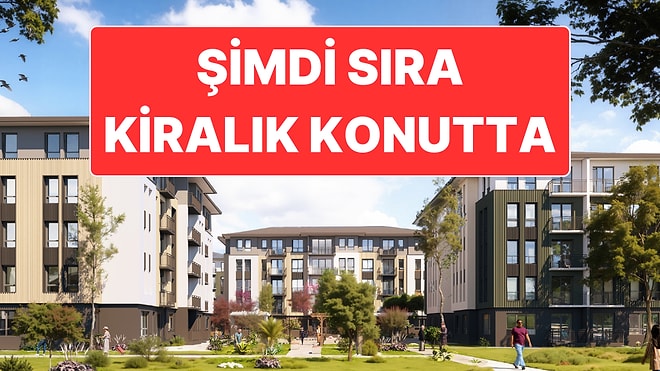 TOKİ Kiralık Konut Projesi: Evler 3 Yıllığına Kiralanacak