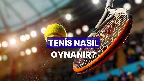 Yeni Başlayanlar İçin Tenis Oynama Rehberi