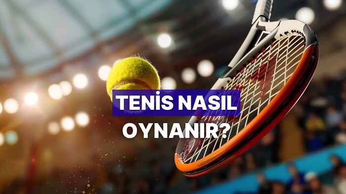 Yeni Başlayanlar İçin Tenis Oynama Rehberi